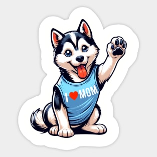 Siberian Husky I Love Mom Mother's Day Sticker